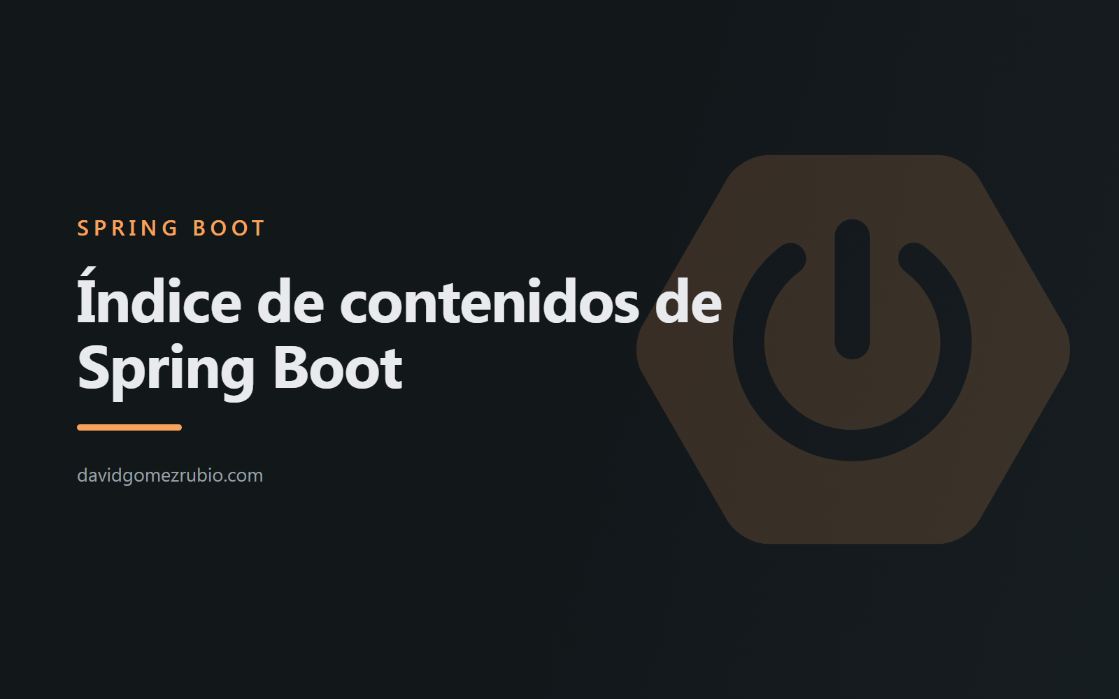 Índice contenidos Spring Boot