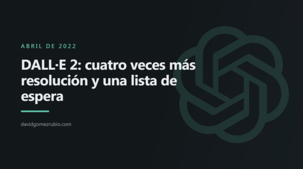 DALL·E 2: cuatro veces más resolución y una lista de espera